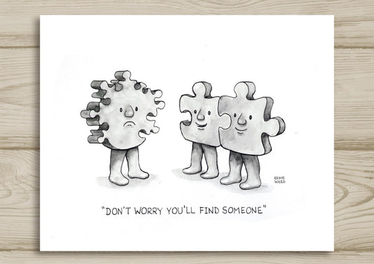 You’ll find someone